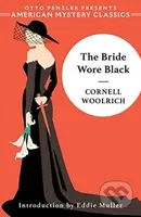 The Bride Wore Black - Cornell Woolrich - kniha z kategorie Detektivky, thrillery a horory