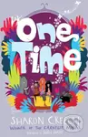 One Time - Sharon Creech