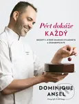 Péct dokáže každý - Dominique Ansel - kniha z kategorie Podle úpravy