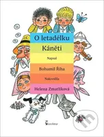 O letadélku Káněti - Bohumil Říha