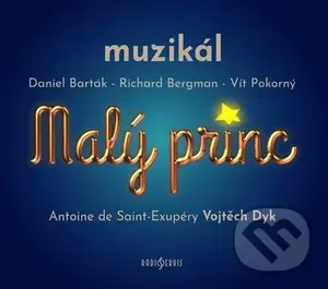 Malý princ - muzikál (2 CD) - audiokniha z kategorie Pohádky