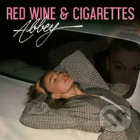 Abbey:  Red Wine & Cigarettes - Abbey