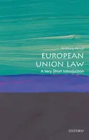 European Union Law - Anthony  Arnull
