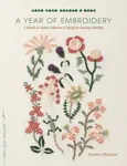 A Year of Embroidery - Yumiko Higuchi