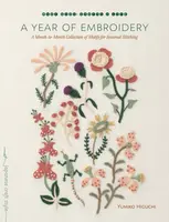 A Year of Embroidery - Yumiko Higuchi