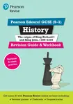 Pearson REVISE Edexcel GCSE History King Richard I and King John Revision Guide and Workbook incl. online revision - for 2025 exams - Kirsty Taylor