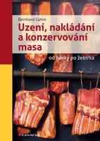 E-kniha: Uzení, nakládání a konzervování masa od Gahm Bernhard