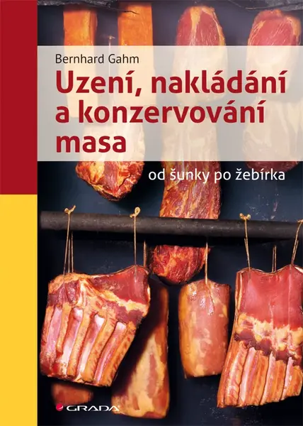 E-kniha: Uzení, nakládání a konzervování masa od Gahm Bernhard