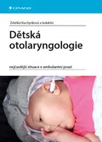 E-kniha: Dětská otolaryngologie od Kuchynková Zdeňka
