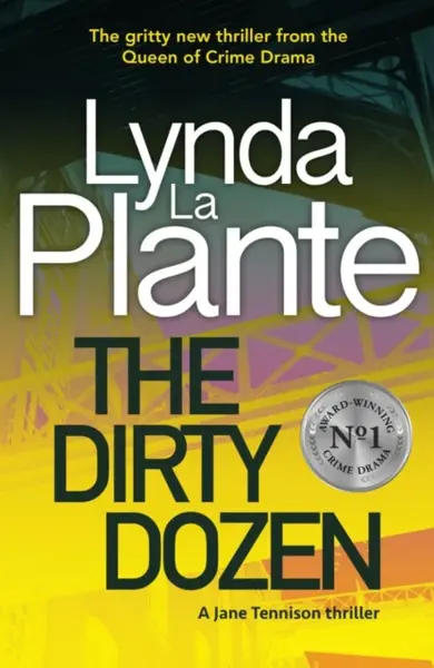The Dirty Dozen - Lynda La Plante