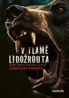 V tlamě lidožrouta - Jaroslav Krupka