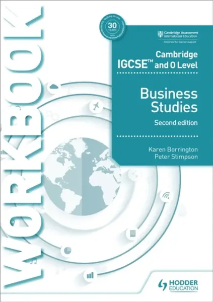 Cambridge IGCSE and O Level Business Studies Workbook 2nd edition - Borrington Karen, Peter Stimpson