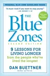 The Blue Zones 2nd Edition - Dan Buettner