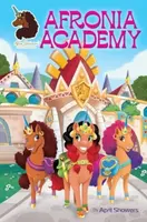 Afro Unicorn: Afronia Academy, Vol. 2 - April Showers
