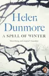 A Spell of Winter - Helen Dunmore
