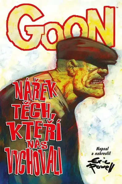Goon 12 - Nářek těch, kteří nás vychovali - Eric Powell