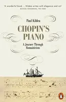Chopin's Piano - Kildea Paul