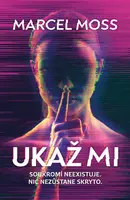 Ukaž mi - Marcel Moss