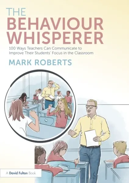 The Behaviour Whisperer - Mark Roberts