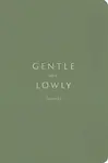 Gentle and Lowly Journal - Dane Ortlund