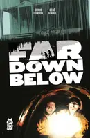 Far Down Below - Chris Condon