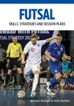 Futsal - Seth Burkett, Michael Skubala
