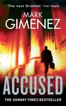 Accused - Mark Gimenez
