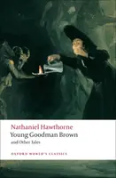 Young Goodman Brown and Other Tales - Nathaniel Hawthorne