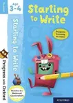 Progress with Oxford: Progress with Oxford: Starting to Write Age 3-4 - Prepare for School with Esse - Sarah Snashall