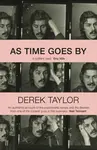 As Time Goes By - Derek Taylor
