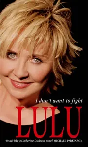 Lulu: I Don't Want To Fight - Lulu