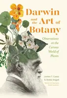 Darwin and the Art of Botany - Bobbi Angell, James T. Costa