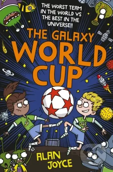 The Galaxy World Cup - Alan Joyce - kniha z kategorie Beletrie pro děti