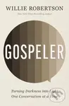 Gospeler (Turning Darkness into Light One Conversation at a Time) - kniha z kategorie Filozofie