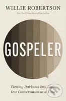 Gospeler (Turning Darkness into Light One Conversation at a Time) - kniha z kategorie Filozofie