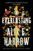 The Everlasting - Alix E. Harrowová