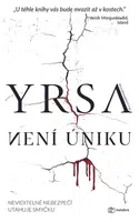 Kniha: Není úniku od Sigurđardóttir Yrsa