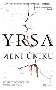 Kniha: Není úniku od Sigurđardóttir Yrsa