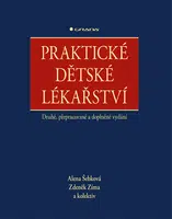 Kniha: Praktické dětské lékařství od Šebková Alena