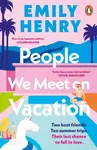 People We Meet On Vacation (poškozená) - Emily Henry