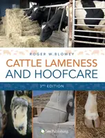 Cattle Lameness and Hoofcare 3rd Edition - Roger Blowey