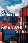 The Meanwhile Sites - Pete Green