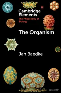 The Organism - Jan  Baedke