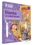 Kouzelné čtení: Dianka ve světě kouzel - kniha z kategorie Pro děti