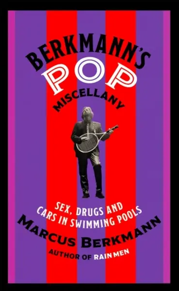 Berkmann's Pop Miscellany - Berkmann Marcus