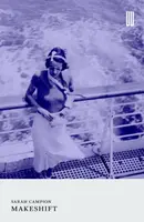 Makeshift - Sarah Campion