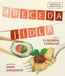 Abeceda Jídla (poškozená) - Vladimíra Staňková