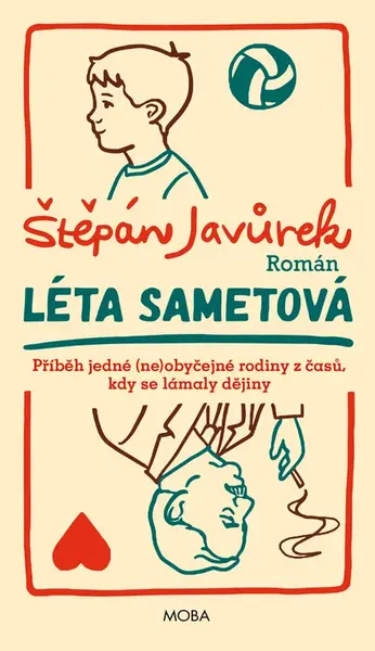 Léta sametová (poškozená) - Štěpán Javůrek