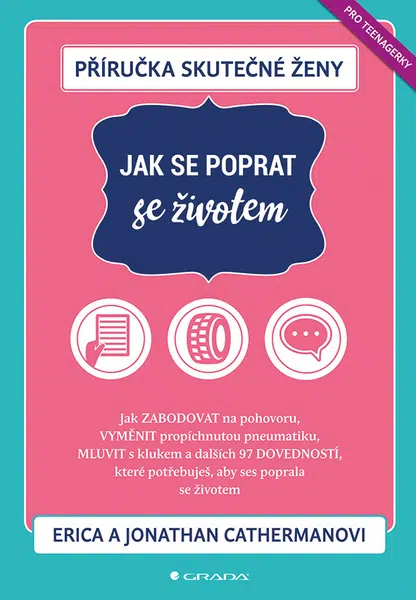 E-kniha: Příručka skutečné ženy: Jak se poprat se životem od Catherman Jonathan