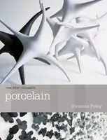 Porcelain - Vivienne Foley